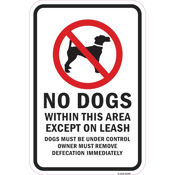 Signmission Safety Sign, 12 in Height, Aluminum, 18 in Length, 25102 A-1218-25102 - main